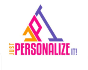 Just Personalize It & More