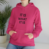 Specialty It Is What It Is Hooded Sweatshirt