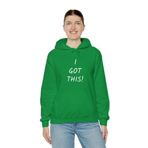 Specialty I Got This Hooded Sweatshirt