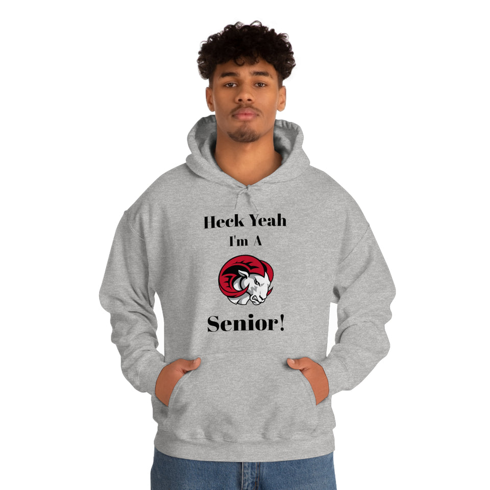 Heck Yeah I'm A WSSU Senior Unisex Heavy Blend™ Hooded Sweatshirt