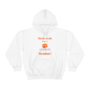 Heck Yeah I'm A Clemson Senior Unisex Heavy Blend™ Hooded Sweatshirt