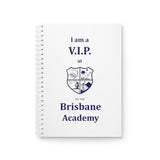 Brisbane Academy VIP Spiral Notebook