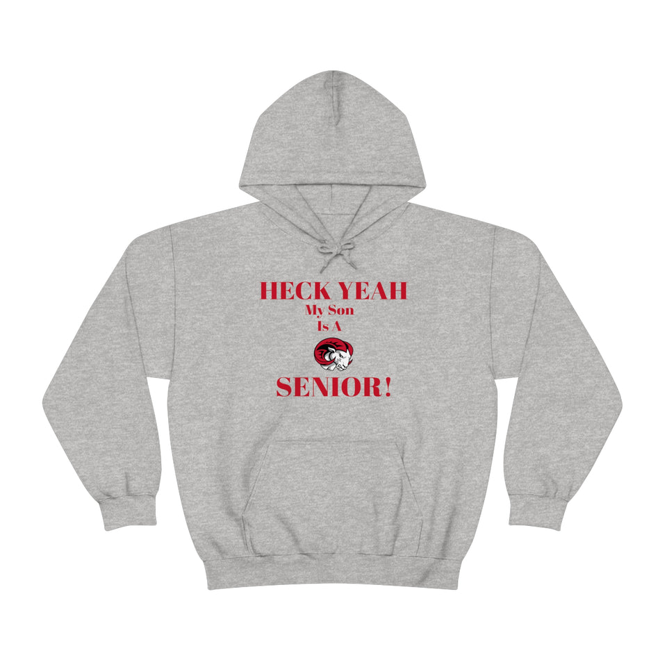 Heck Yeah My Son is A WSSU Senior Unisex Heavy Blend™ Hooded Sweatshirt