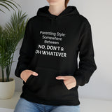 Specialty Parenting Style Hooded Sweatshirt