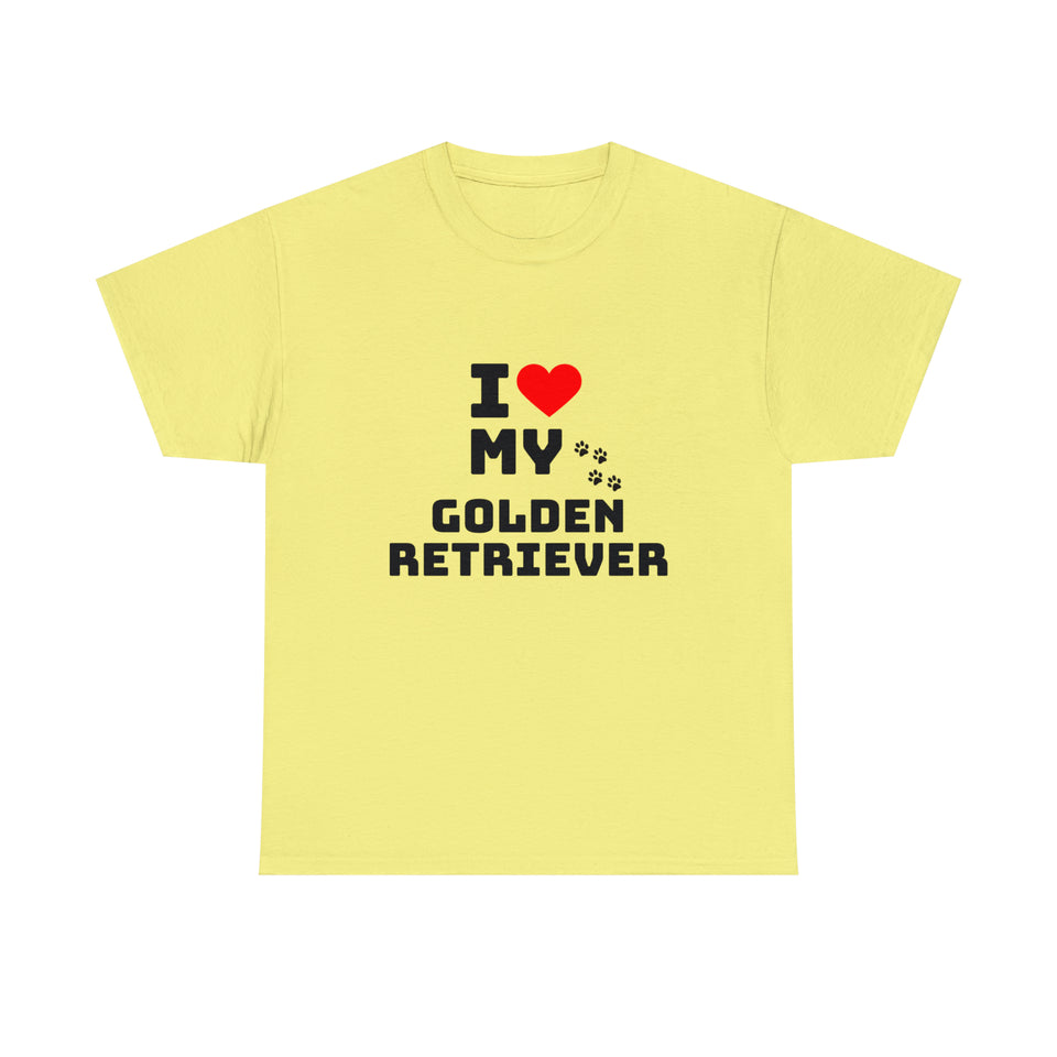 I Love My Golden Retriever Unisex Heavy Cotton Tee