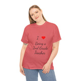 I Love Being a 2nd Grade Teacher Cotton Tee