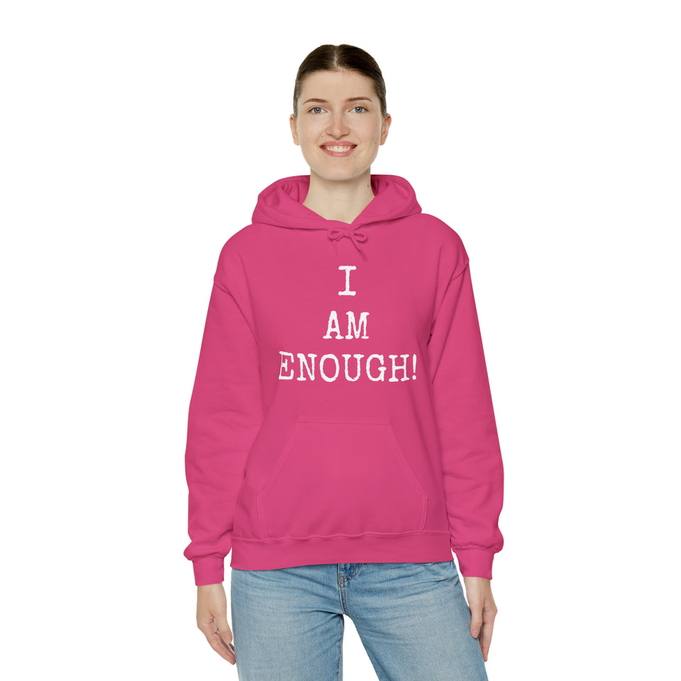 Specialty I Am Enough! Hooded Sweatshirt