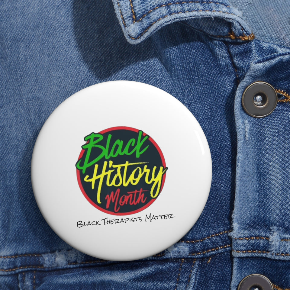 Black Therapists Matter Custom Pin Buttons