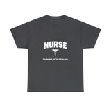 Nurse The Hardest Job You'll Ever Love Cotton Tee