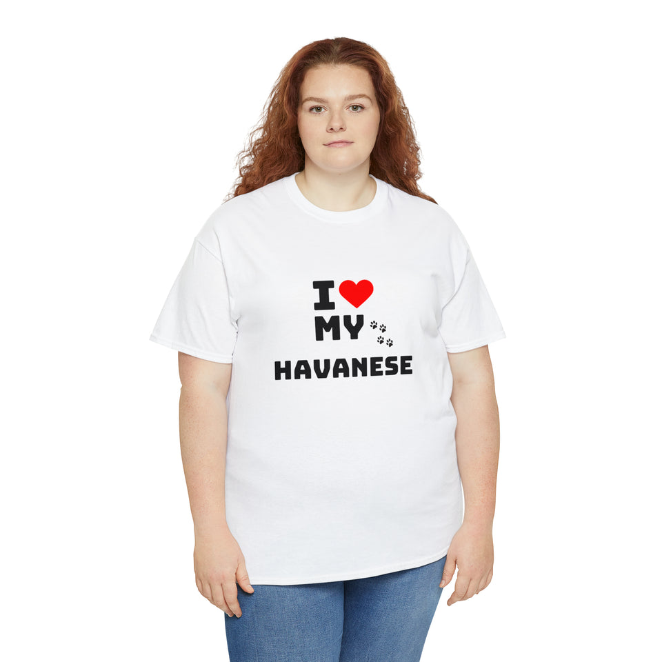 I Love My Havanese Unisex Heavy Cotton Tee