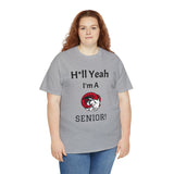 H*ll Yeah! WSSU Senior Unisex Heavy Cotton Tee