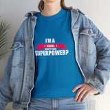 Nurse Superpower Cotton Tee