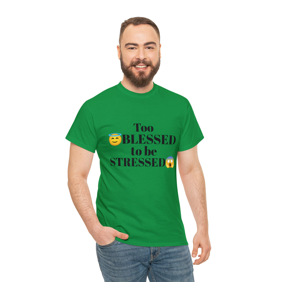 Too Blessed Unisex Heavy Cotton Tee