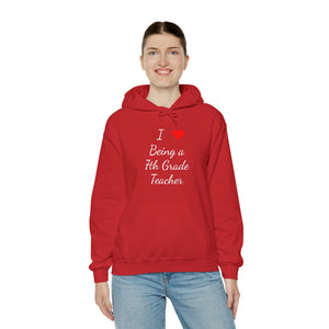 I Love Being A 7th Grade Teacher Unisex Heavy Blend™ Hooded Sweatshirt