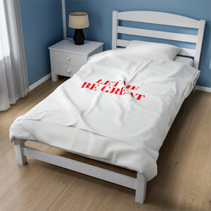 Let Me Be Great Velveteen Plush Blanket