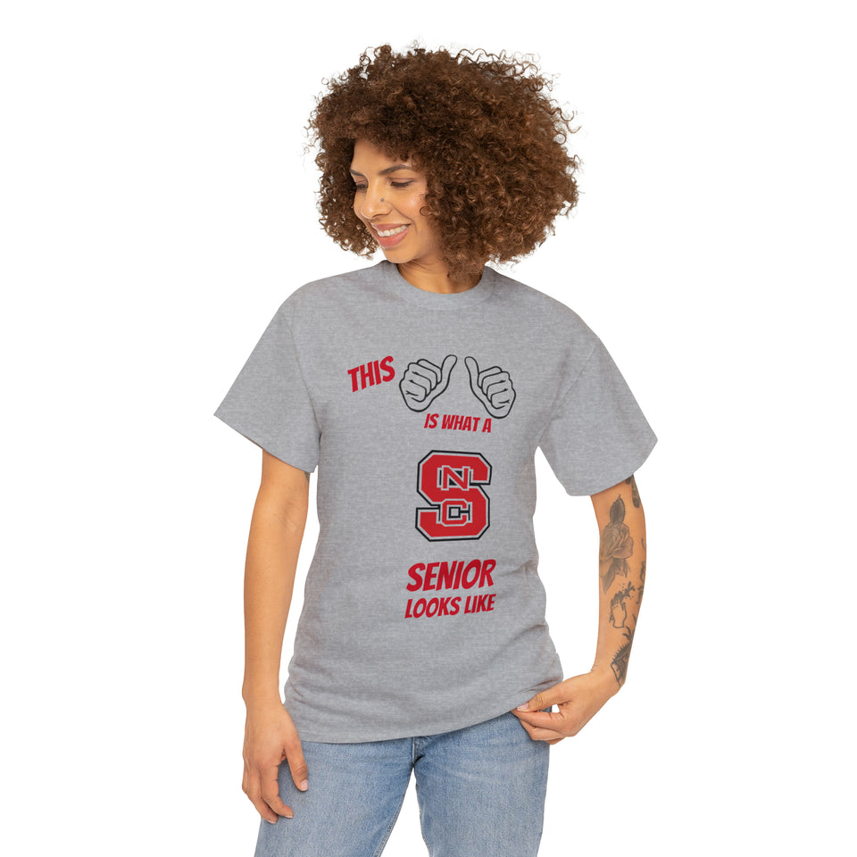 This Is What A NC State Senior Looks Like Unisex Heavy Cotton Tee