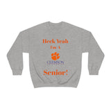 Heck Yeah I'm A Clemson Senior Unisex Heavy Blend™ Crewneck Sweatshirt