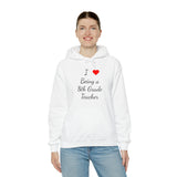 I Love Being A 8th Grade Teacher Unisex Heavy Blend™ Hooded Sweatshirt