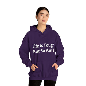 Specialty Life is Tough Hooded Sweatshirt