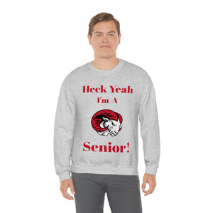 Heck Yeah I'm A WSSU Senior Unisex Heavy Blend™ Crewneck Sweatshirt