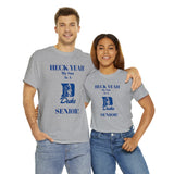 Heck Yeah My Son Is A Duke Senior Unisex Heavy Cotton Tee