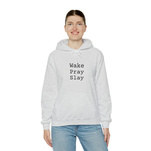 Specialty Wake Pray Slay Hooded Sweatshirt