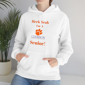 Heck Yeah I'm A Clemson Senior Unisex Heavy Blend™ Hooded Sweatshirt