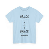 Grace Upon Grace Unisex Heavy Cotton Tee