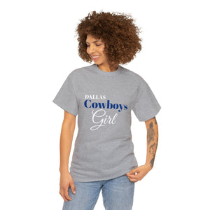 Dallas Cowboys Girl Unisex Heavy Cotton Tee