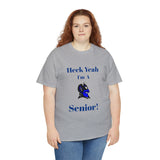 Heck Yeah I'm a Duke Senior Unisex Heavy Cotton Tee