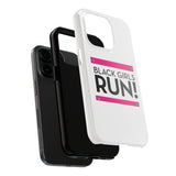 Black Girls Run Tough Phone Cases