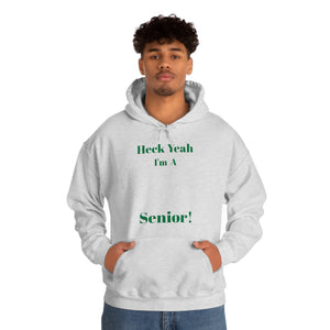Heck Yeah I'm A UNCC Senior Unisex Heavy Blend™ Hooded Sweatshirt
