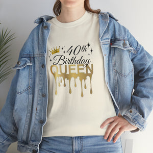 40th Birthday Queen Unisex Heavy Cotton Tee