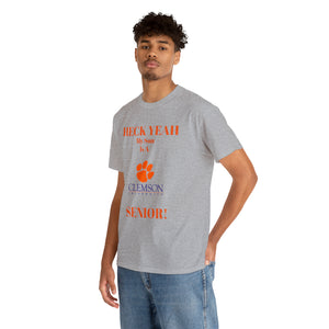 Heck Yeah My Son Is A Clemson Senior Unisex Heavy Cotton Tee