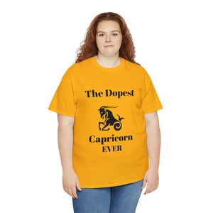 The Dopest Capricorn Ever Unisex Heavy Cotton Tee