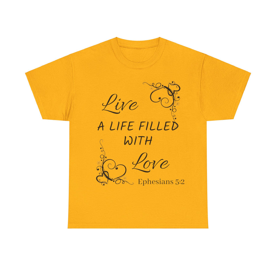 Live A Life Unisex Heavy Cotton Tee