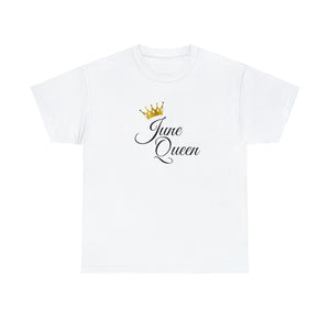 June Queen Unisex Heavy Cotton Tee
