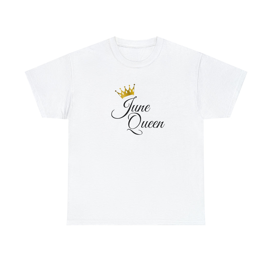 June Queen Unisex Heavy Cotton Tee
