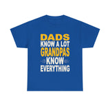 Grandpas Know Everything Unisex Heavy Cotton Tee