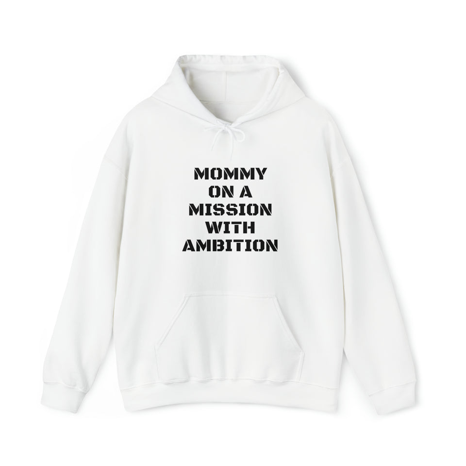 Specialty Mommy On A Mission Hooded Sweatshirt