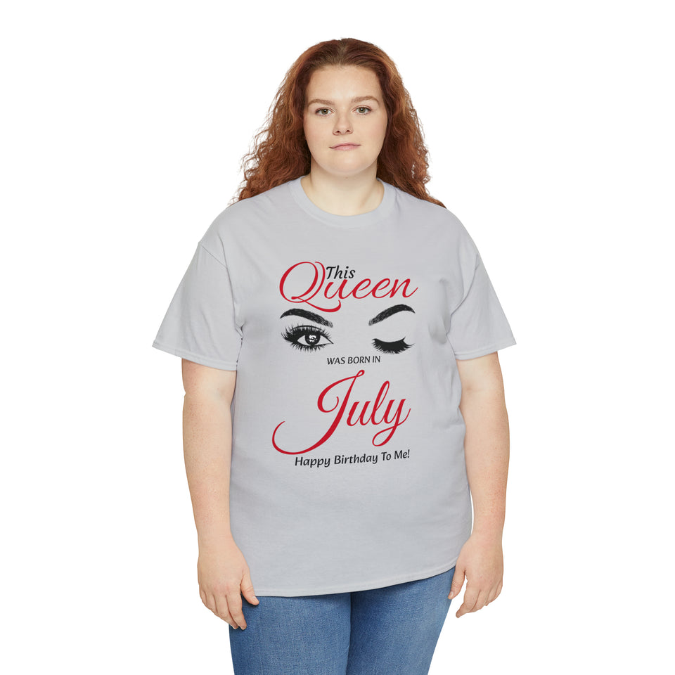 This Queen Was Born In July Unisex Heavy Cotton Tee