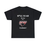 H*LL Yeah My Son Is A Clark Atlanta Graduate Unisex Heavy Cotton Tee