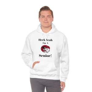 Heck Yeah I'm A WSSU Senior Unisex Heavy Blend™ Hooded Sweatshirt