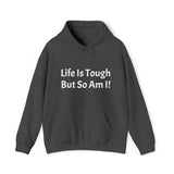 Specialty Life is Tough Hooded Sweatshirt