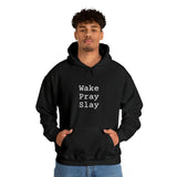 Specialty Wake Pray Slay Hooded Sweatshirt