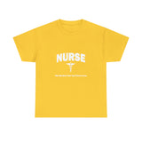Nurse The Hardest Job You'll Ever Love Cotton Tee