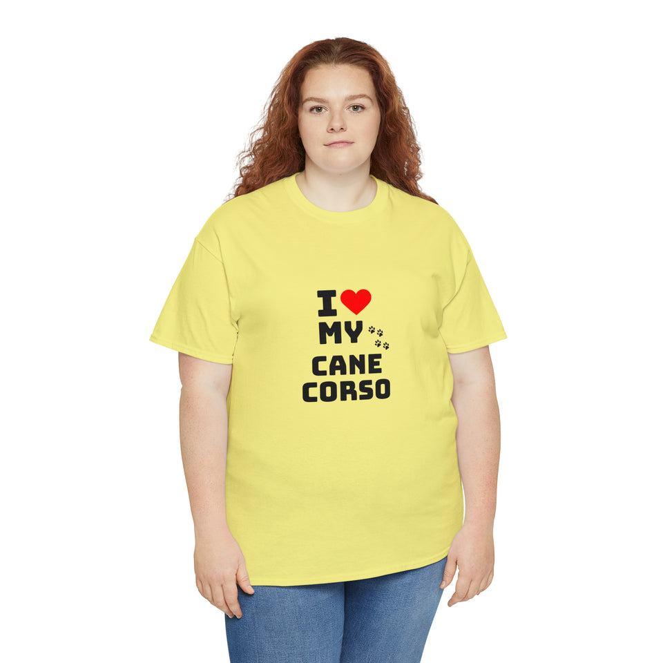 I Love My Cane Corso Unisex Heavy Cotton Tee