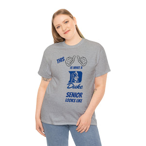 This Is What A Duke Senior Looks Like Unisex Heavy Cotton Tee