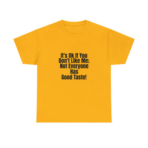 It's Ok Unisex Heavy Cotton Tee