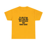 It's Ok Unisex Heavy Cotton Tee